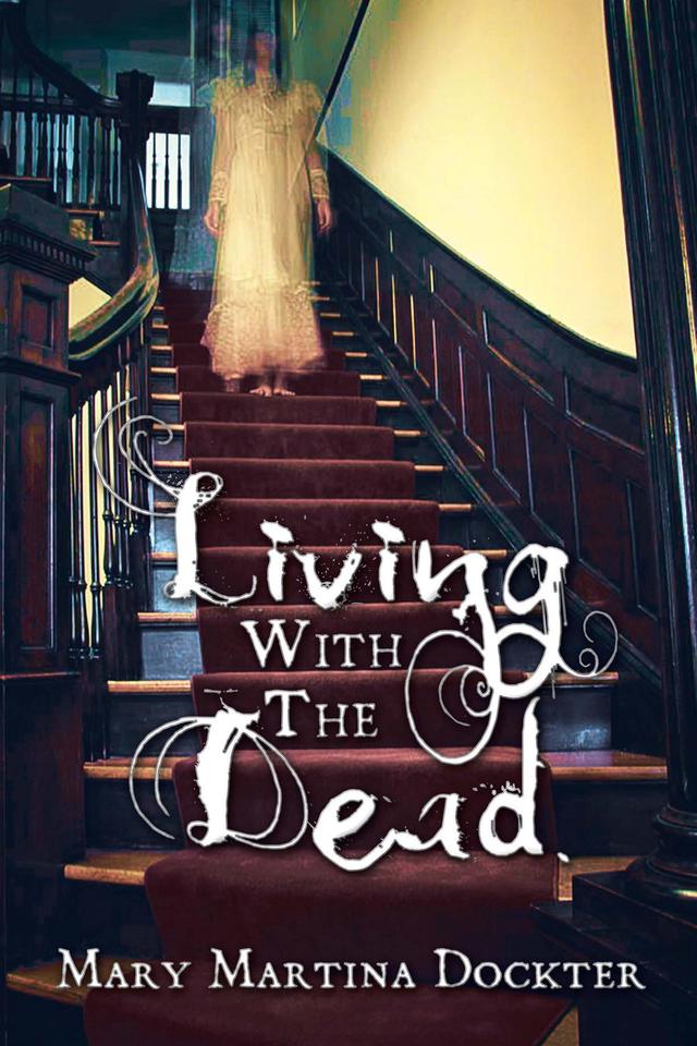 LIVING WITH THE DEAD