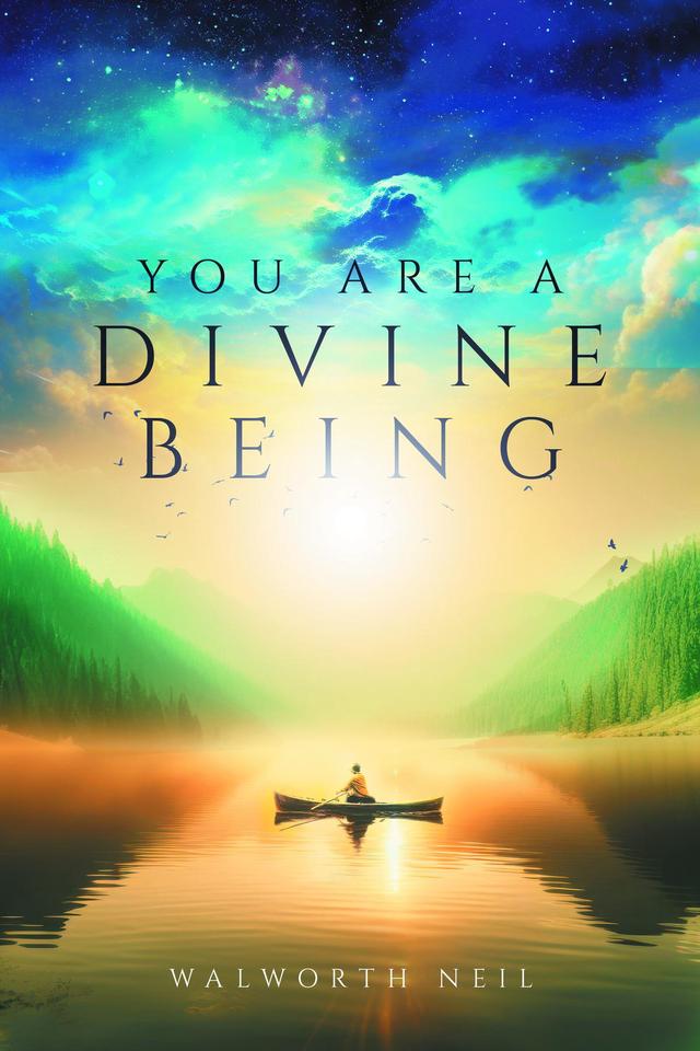You Are A Divine Being