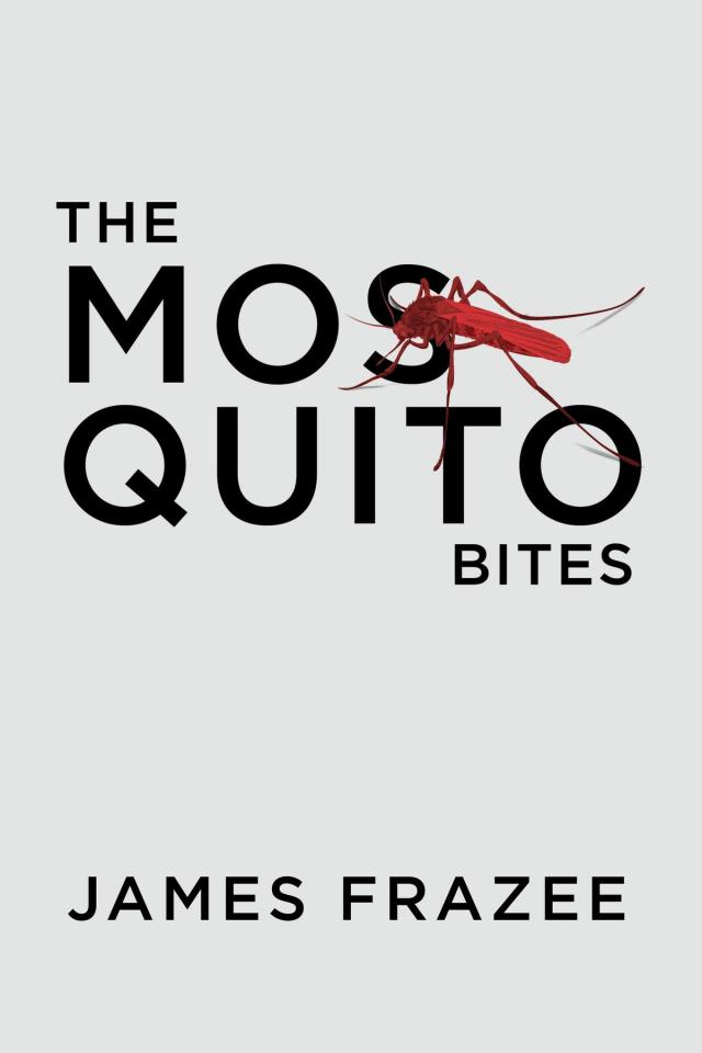 The Mosquito Bites