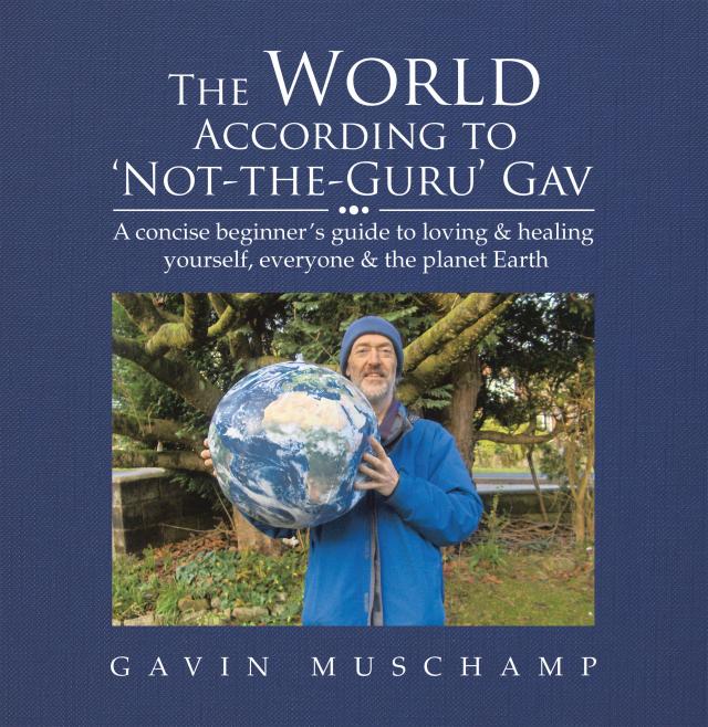 The World According to ‘Not-The-Guru’ Gav