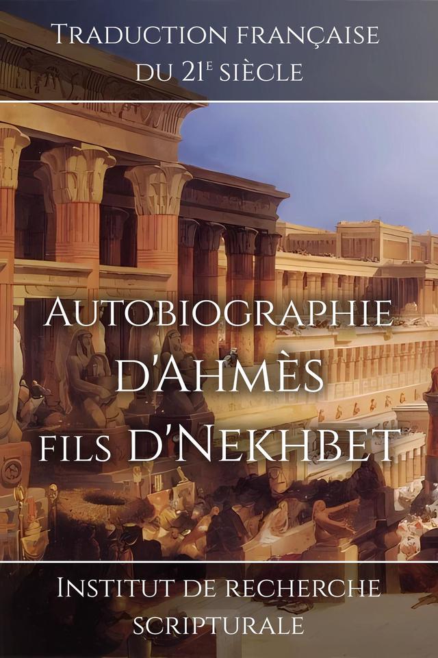 Autobiographie d'Ahmès fils d'Nekhbet