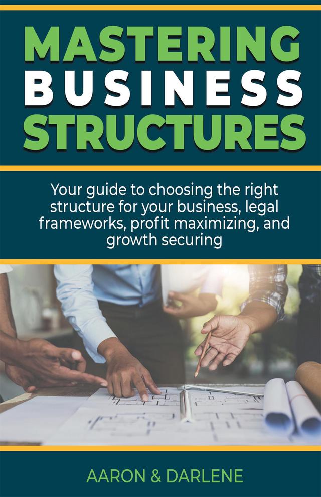 Mastering Business Structures