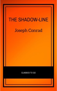 The Shadow-Line: A Confession (Vintage Classics)