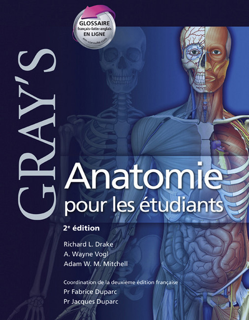 Gray''s Anatomie pour les étudiants