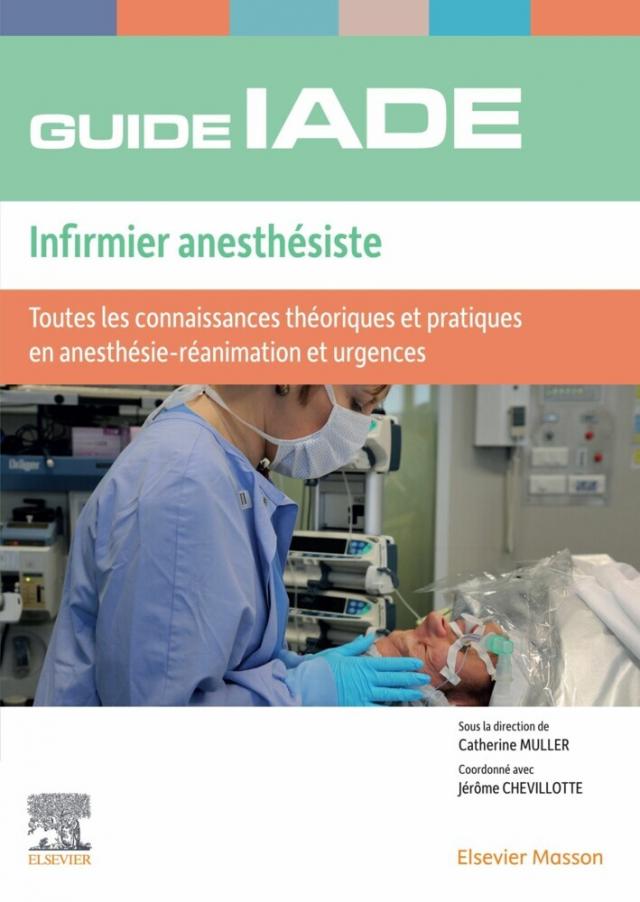 Guide de l''IADE - Infirmier anesthésiste
