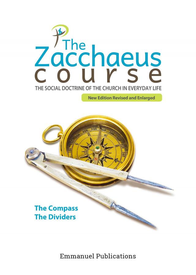 The Zacchaeus Course