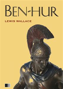 Ben-Hur : Eine Geschichte aus der Zeit Christi