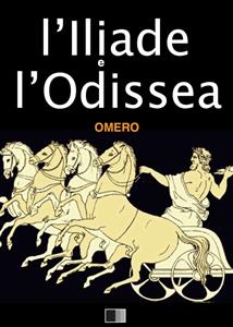 L'Iliade e l'Odissea