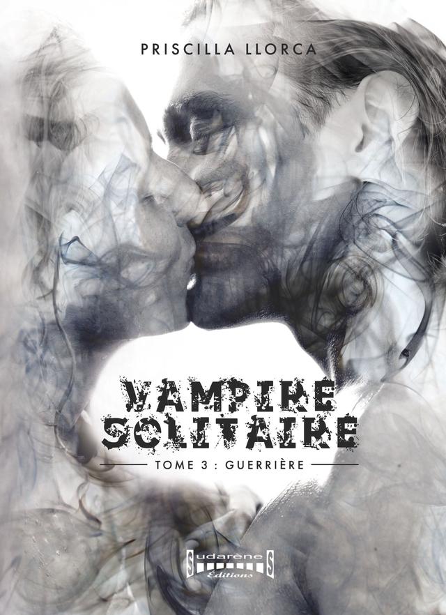 Vampire Solitaire - Tome 3