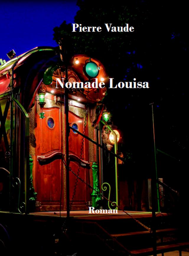 Nomade Louisa