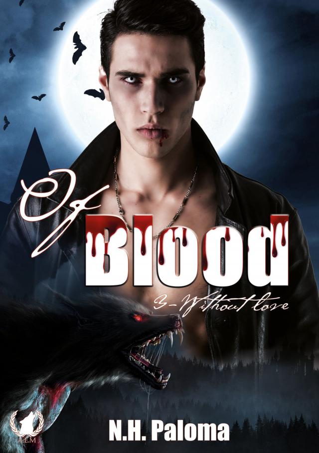 Of blood - Tome 3
