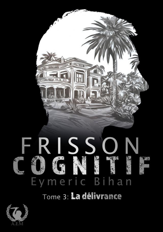 Frisson Cognitif - Tome 3