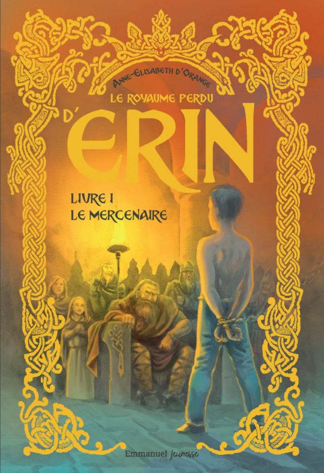 Le royaume perdu d’Erin - Tome 1