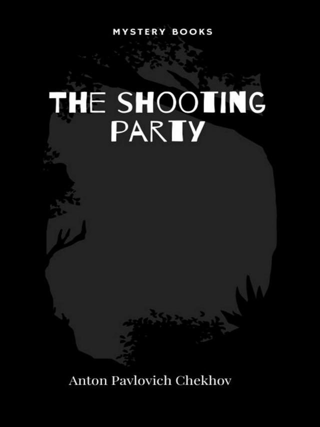 The shooting party