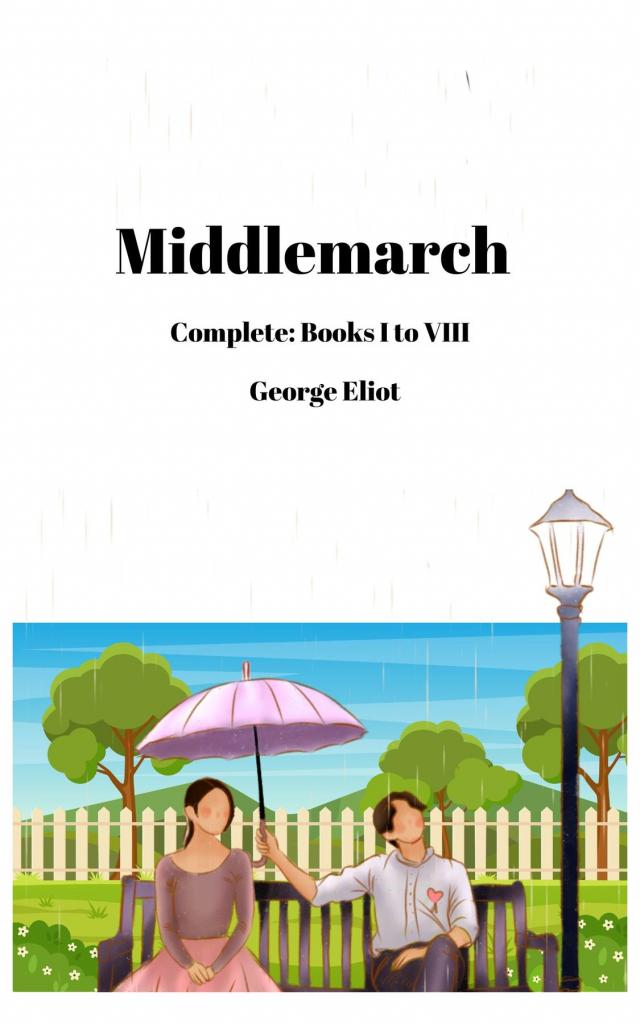 Middlemarch (Annotated): Complete