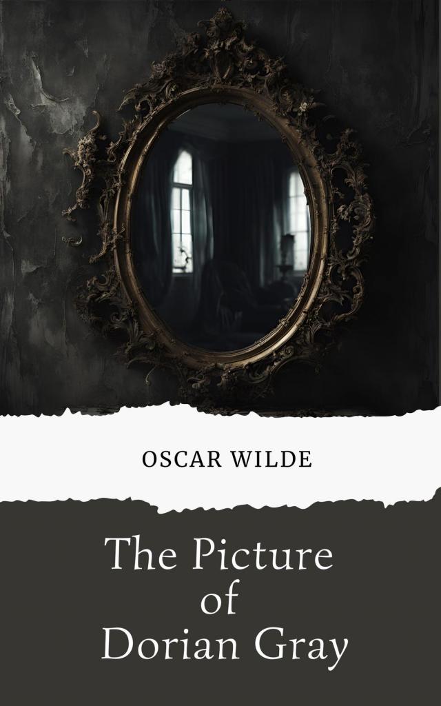 The Portrait of Dorian Gray (with author Biography)