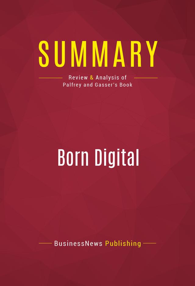 Summary: Born Digital