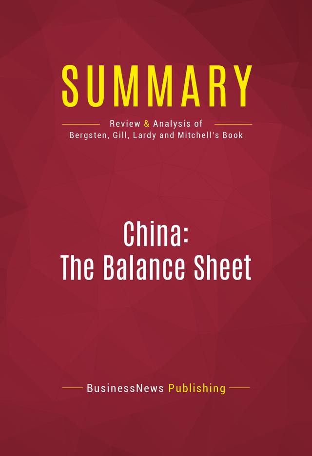 Summary: China: The Balance Sheet