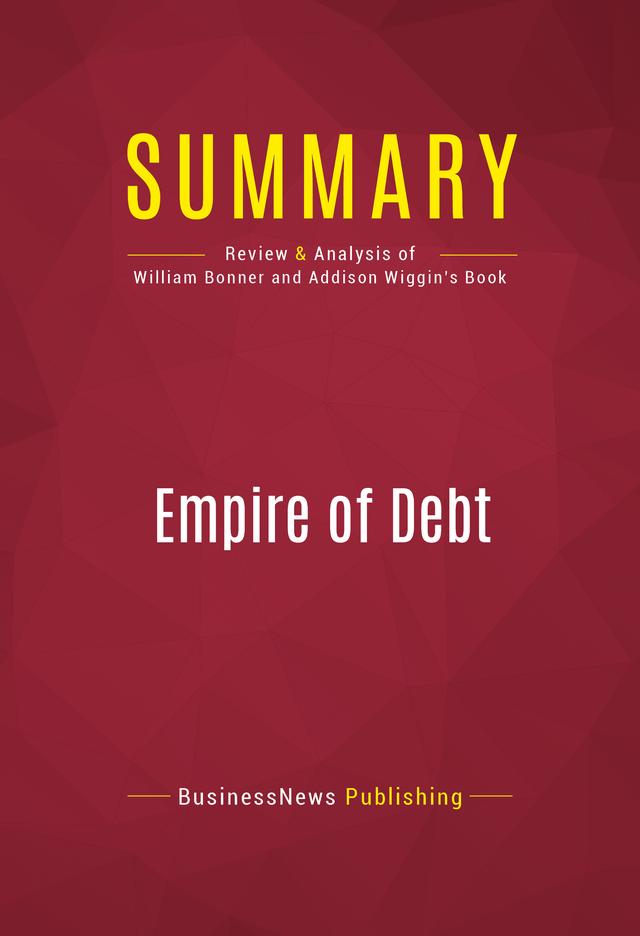 Summary: Empire of Debt