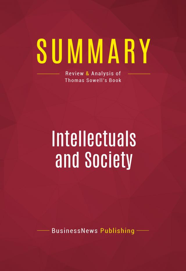 Summary: Intellectuals and Society