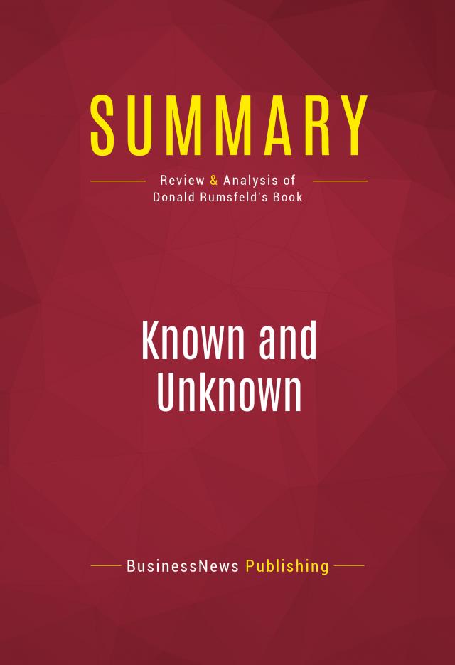 Summary: Known and Unknown