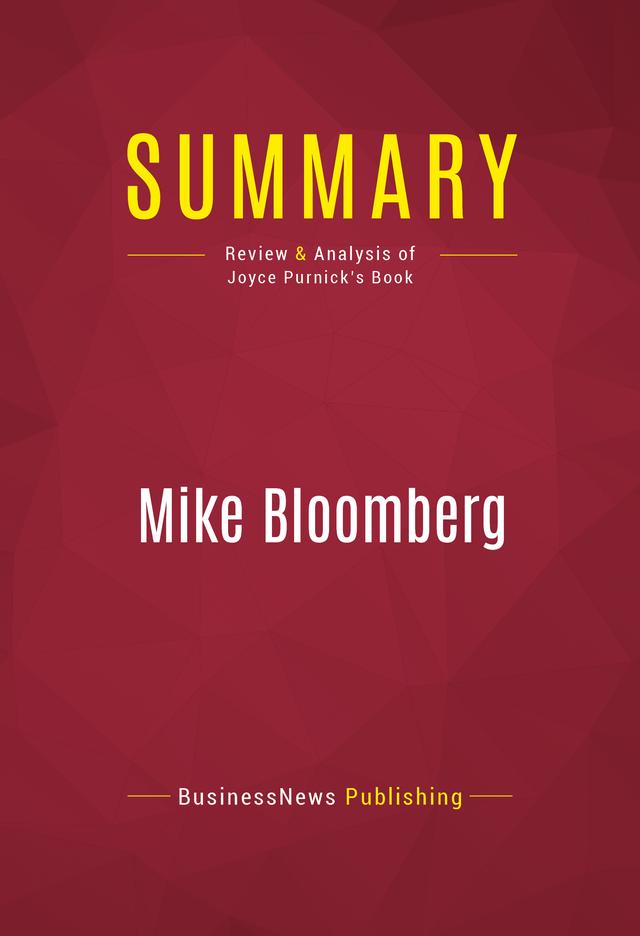Summary: Mike Bloomberg