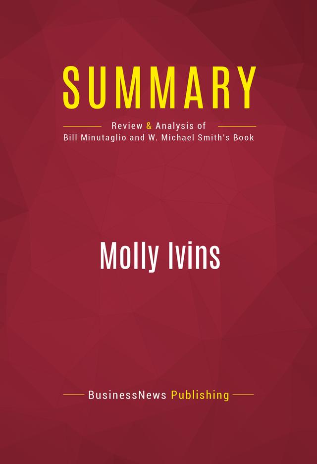 Summary: Molly Ivins