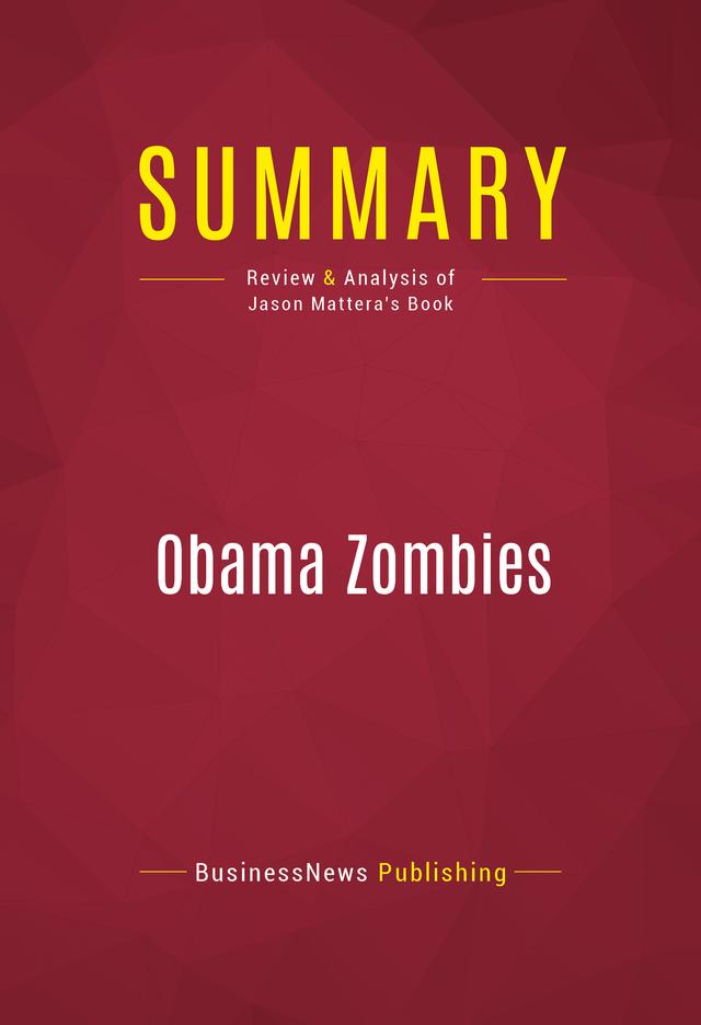 Summary: Obama Zombies