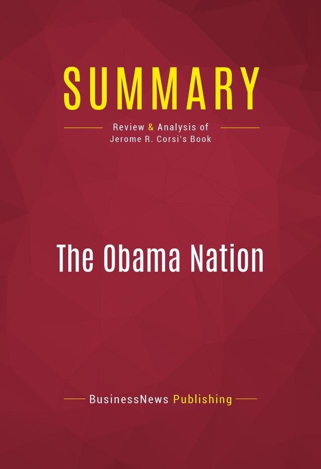 Summary: The Obama Nation