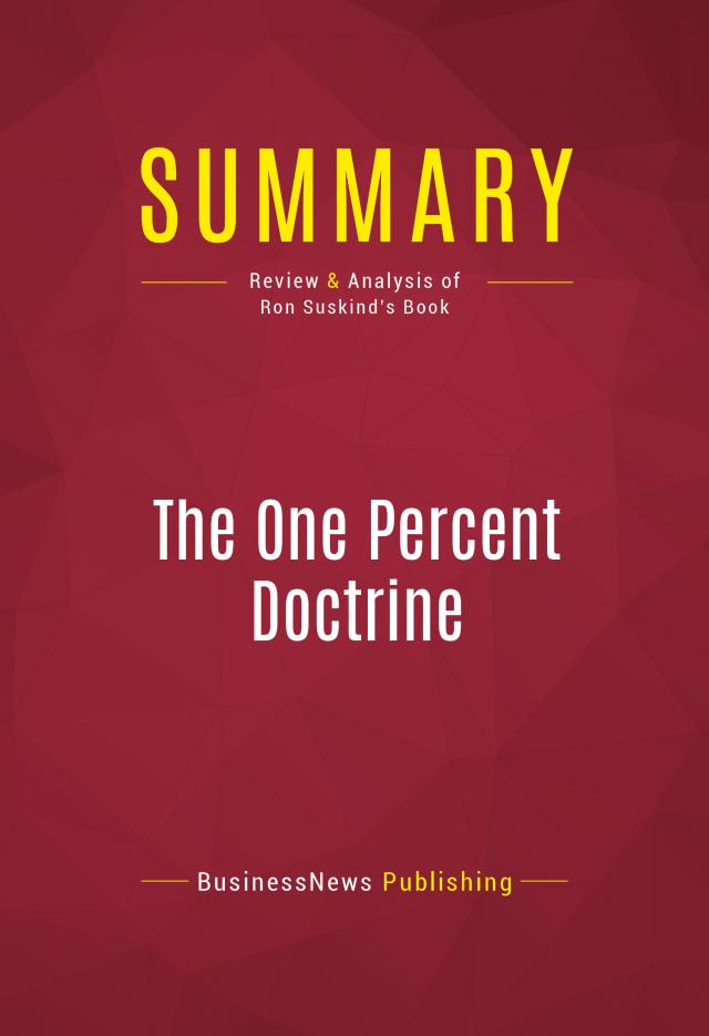 Summary: The One Percent Doctrine
