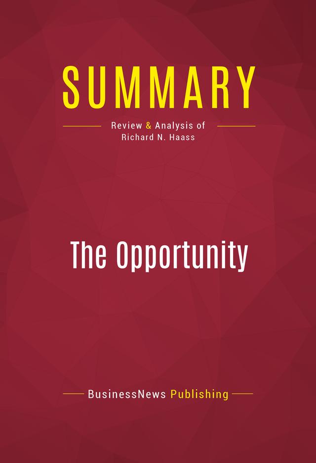Summary: The Opportunity