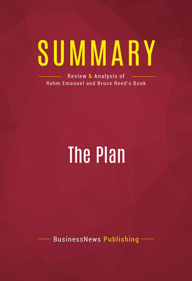 Summary: The Plan