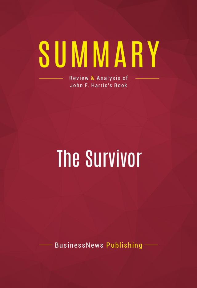 Summary: The Survivor