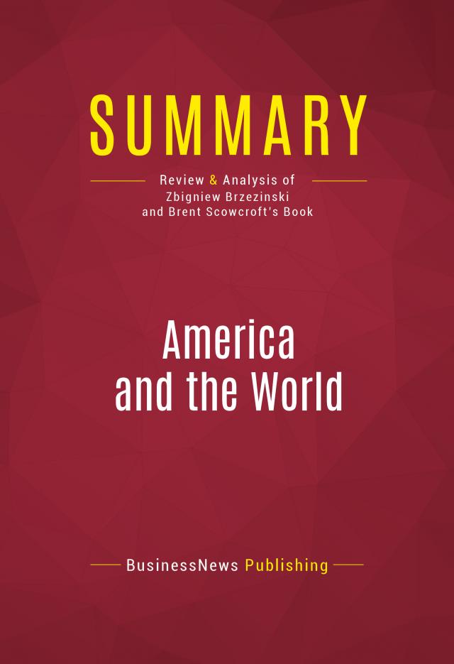 Summary: America and the World