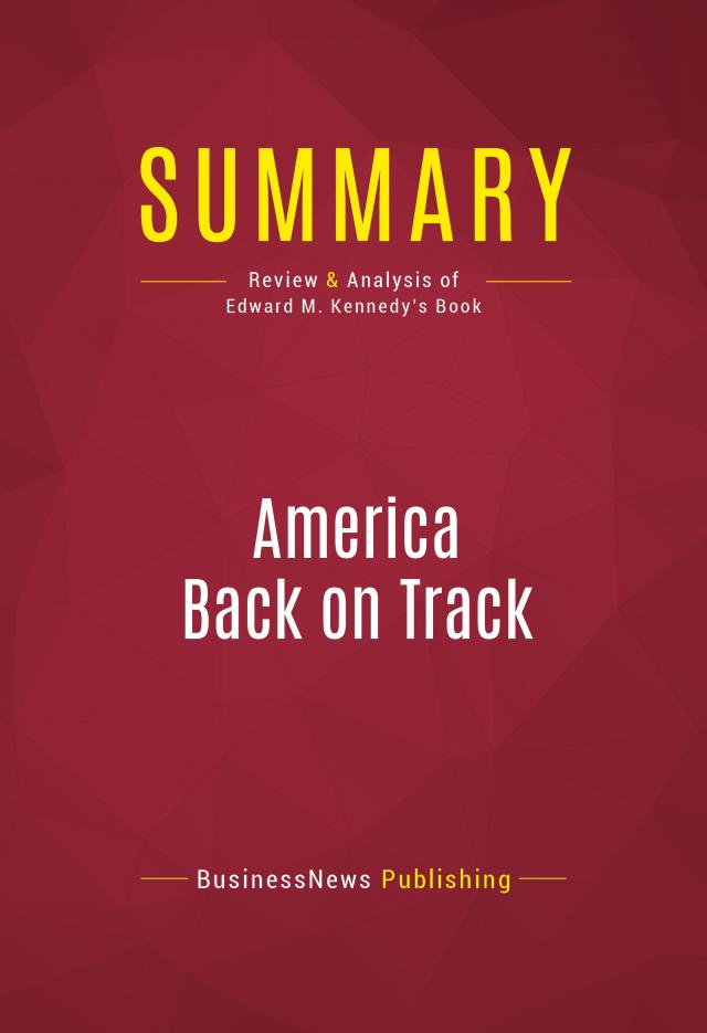 Summary: America Back on Track