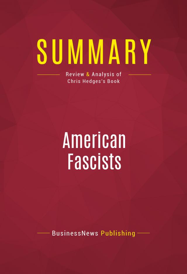 Summary: American Fascists