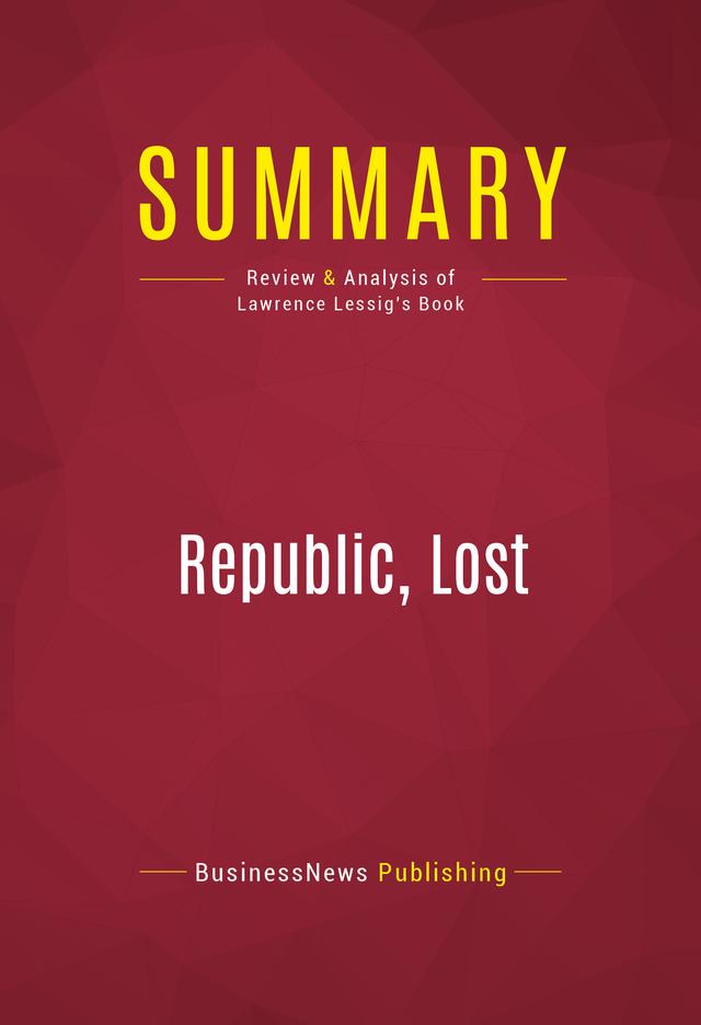 Summary: Republic, Lost