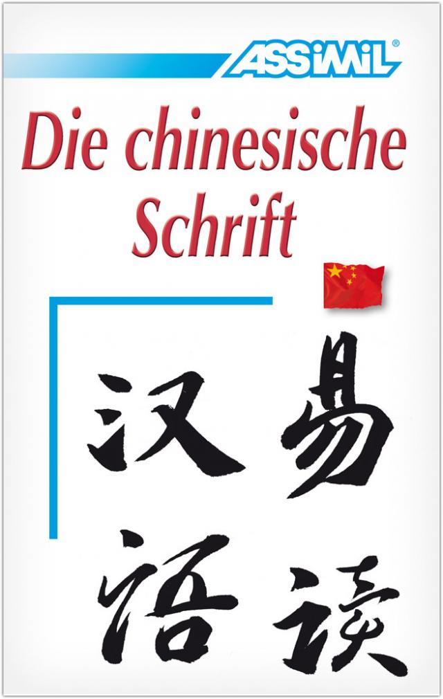 ASSiMiL Selbstlernkurs für Deutsche / Assimil Chinesisch ohne Mühe