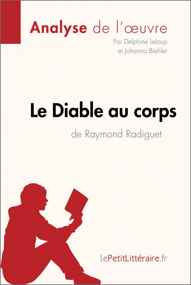 Le Diable au corps de Raymond Radiguet (Analyse de l'oeuvre)