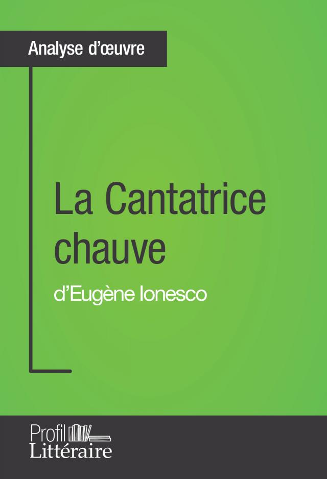 La Cantatrice chauve d'Eugène Ionesco (Analyse approfondie)