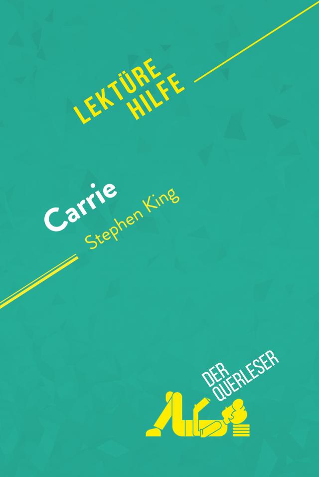 Carrie von Stephen King (Lektürehilfe)