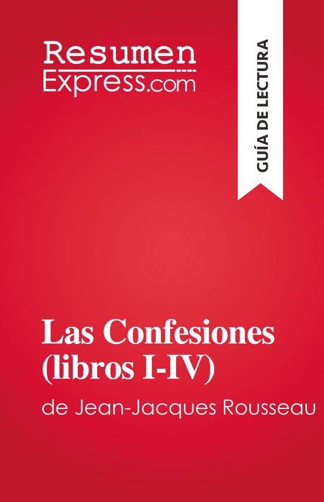Las Confesiones (libros I-IV)