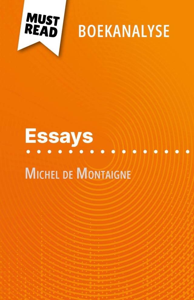 Essays van Michel de Montaigne (Boekanalyse)