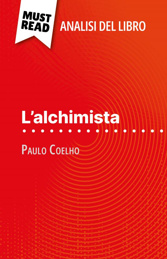 L'alchimista di Paulo Coelho (Analisi del libro)