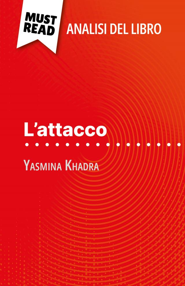L'attacco di Yasmina Khadra (Analisi del libro)