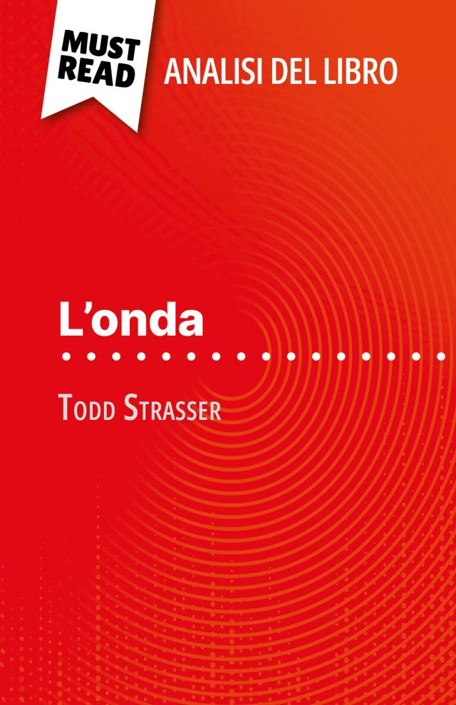 L'onda di Todd Strasser (Analisi del libro)