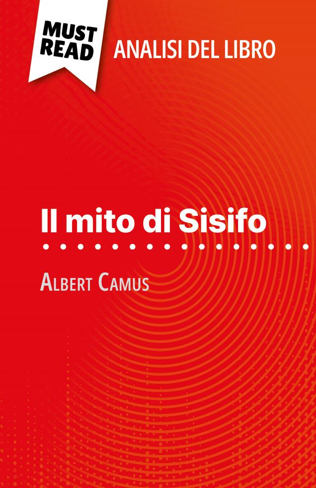 Il mito di Sisifo di Albert Camus (Analisi del libro)