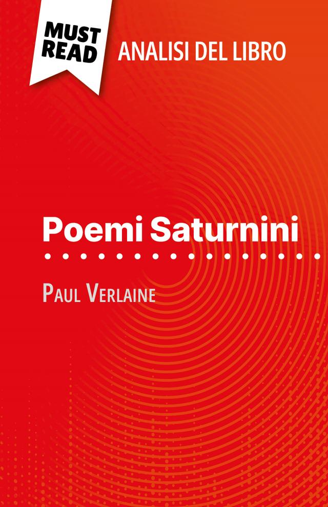 Poemi Saturnini di Paul Verlaine (Analisi del libro)