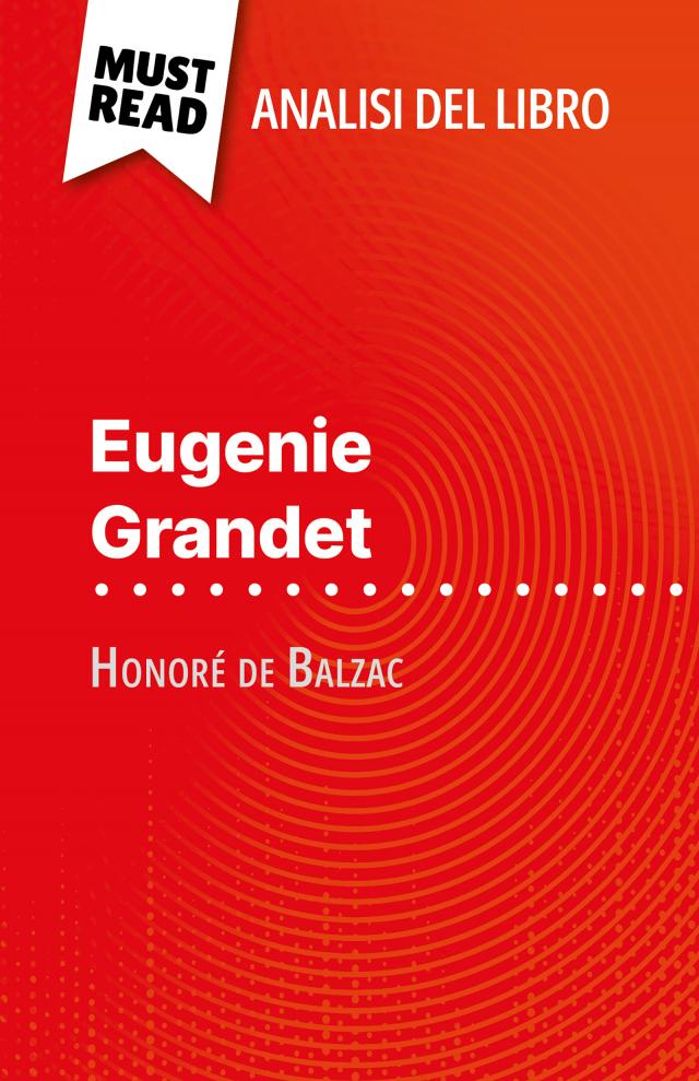 Eugenie Grandet di Honoré de Balzac (Analisi del libro)