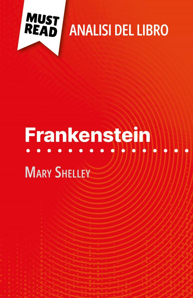 Frankenstein di Mary Shelley (Analisi del libro)